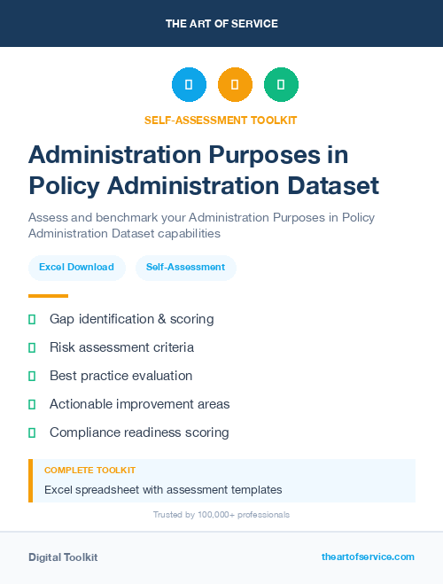 Administration Purposes in Policy Administration Dataset