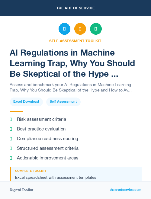 AI Regulations in Machine Learning Trap, Why You Should Be Skeptical of the Hype and How to Avoid the Pitfalls of Data-Driven Decision Making Dataset