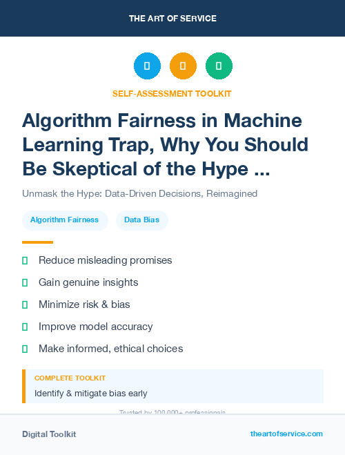 Algorithm Fairness in Machine Learning Trap, Why You Should Be Skeptical of the Hype and How to Avoid the Pitfalls of Data-Driven Decision Making Dataset