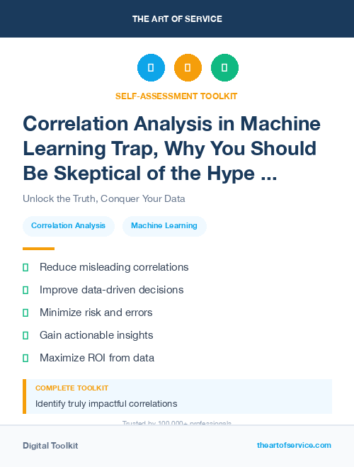 Correlation Analysis in Machine Learning Trap, Why You Should Be Skeptical of the Hype and How to Avoid the Pitfalls of Data-Driven Decision Making Dataset