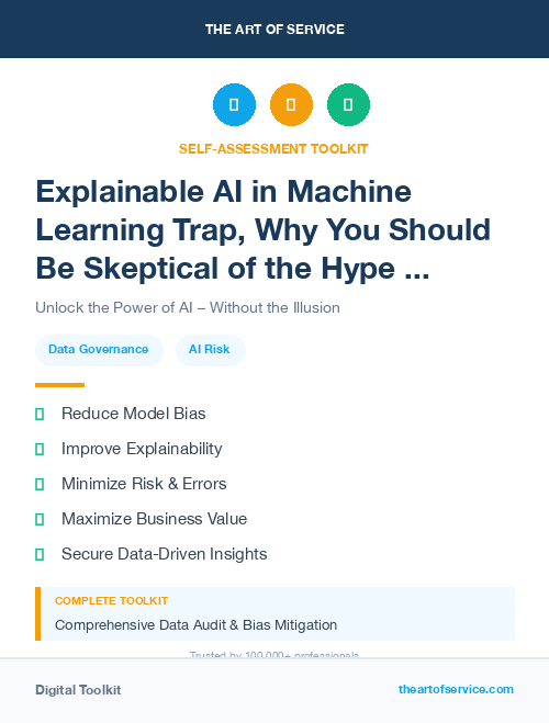 Explainable AI in Machine Learning Trap, Why You Should Be Skeptical of the Hype and How to Avoid the Pitfalls of Data-Driven Decision Making Dataset