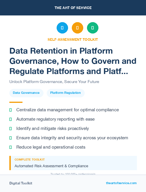 Data Retention in Platform Governance, How to Govern and Regulate Platforms and Platform Ecosystems Dataset