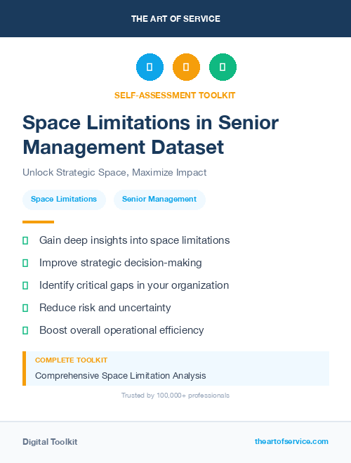 Space Limitations in Senior Management Dataset