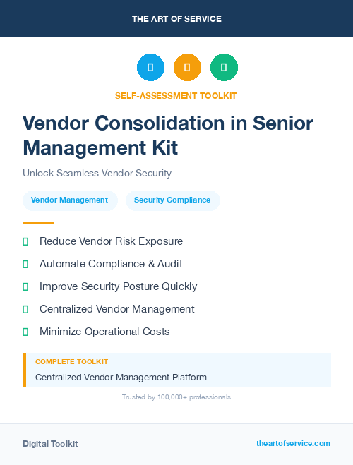 Vendor Consolidation in Senior Management Kit