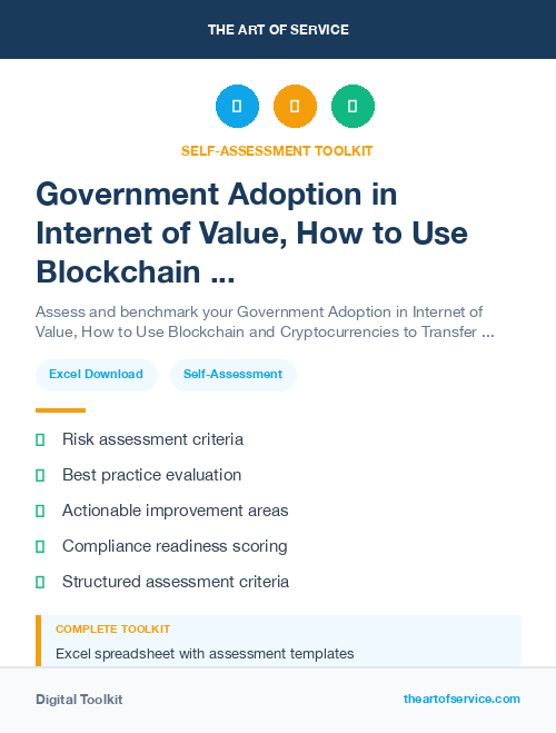 Government Adoption in Internet of Value, How to Use Blockchain and Cryptocurrencies to Transfer and Store Value Kit