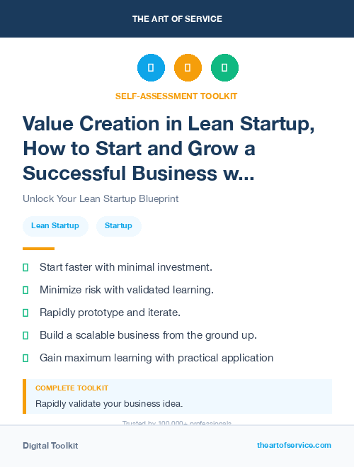 Value Creation in Lean Startup, How to Start and Grow a Successful Business with Minimal Resources and Maximum Learning Kit