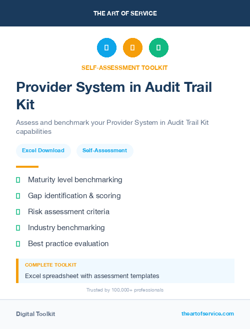 Provider System in Audit Trail Kit
