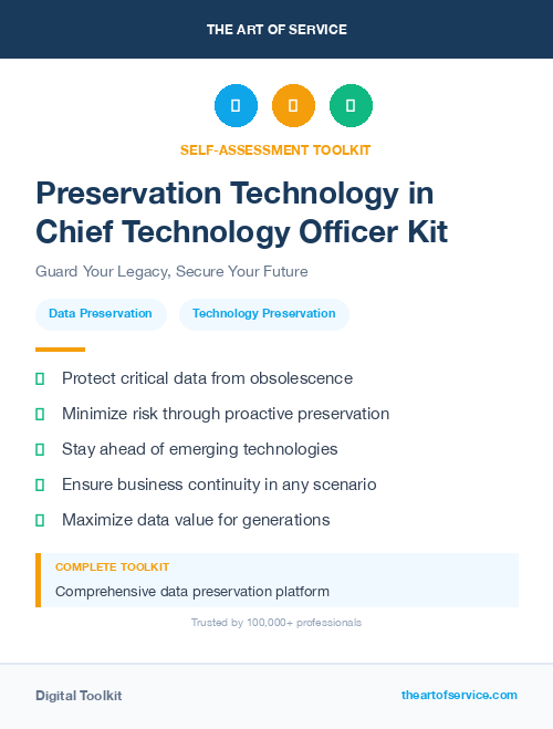 Preservation Technology in Chief Technology Officer Kit