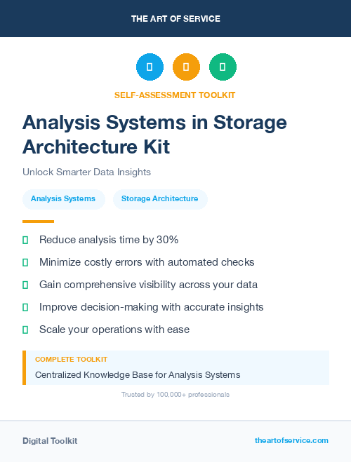Analysis Systems in Storage Architecture Kit