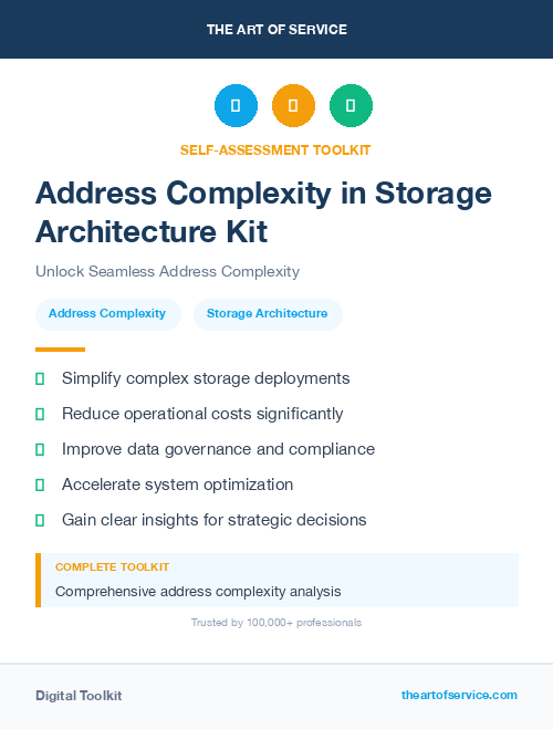 Address Complexity in Storage Architecture Kit