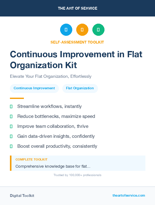 Continuous Improvement in Flat Organization Kit
