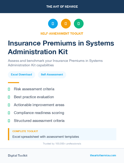 Insurance Premiums in Systems Administration Kit