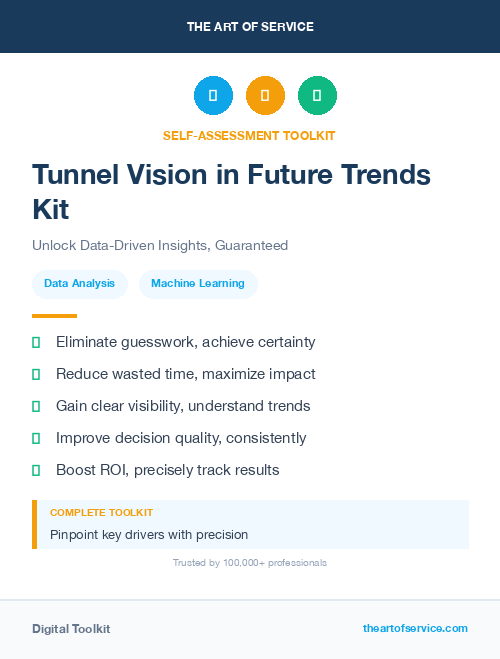 Tunnel Vision in Future Trends Kit