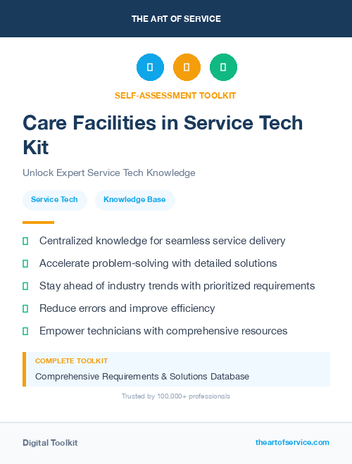 Care Facilities in Service Tech Kit