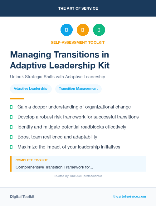 Managing Transitions in Adaptive Leadership Kit