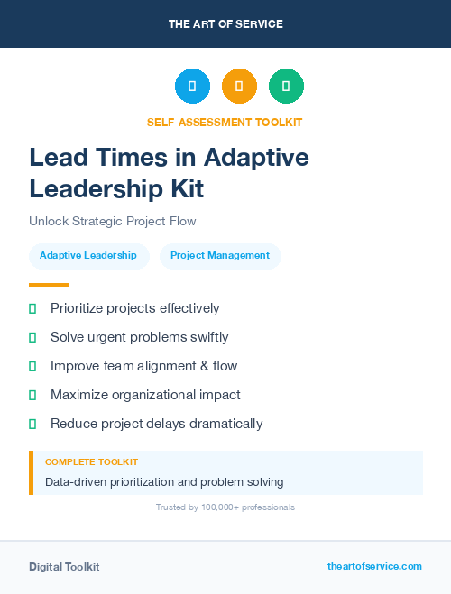 Lead Times in Adaptive Leadership Kit