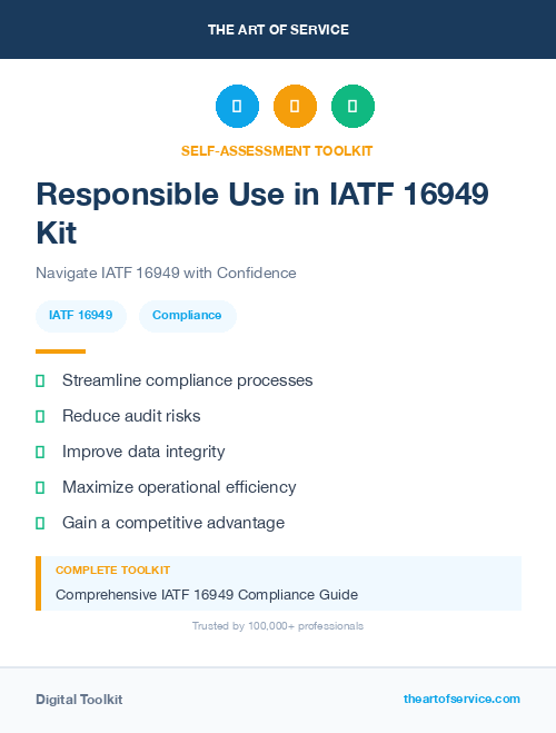 Responsible Use in IATF 16949 Kit