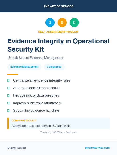 Evidence Integrity in Operational Security Kit