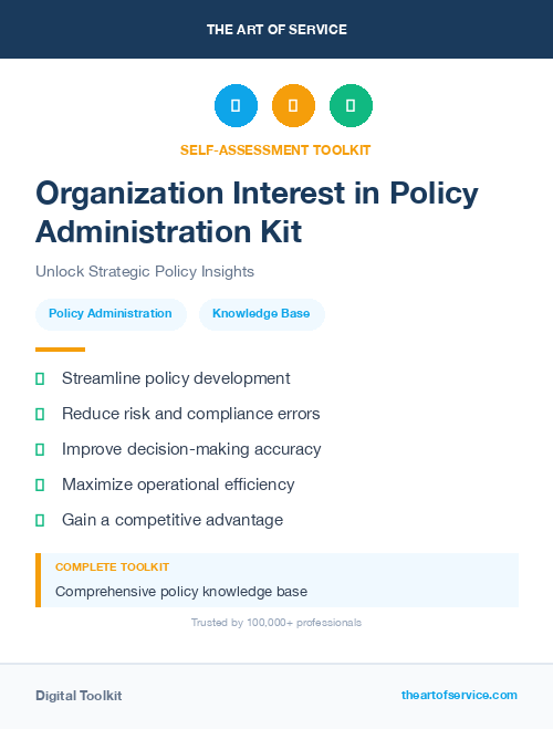 Organization Interest in Policy Administration Kit