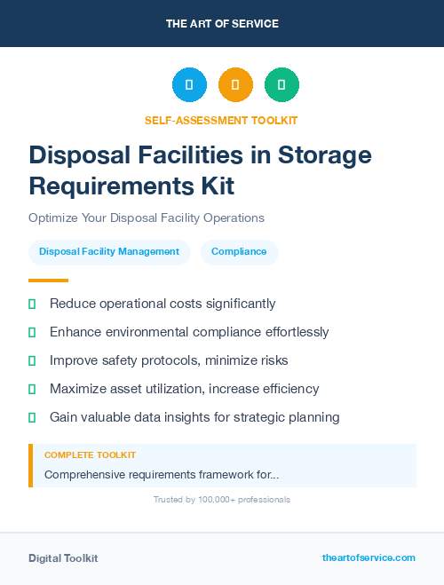 Disposal Facilities in Storage Requirements Kit