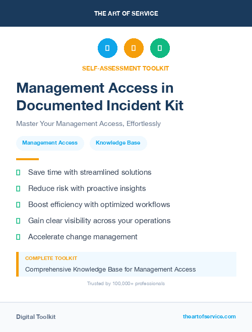 Management Access in Documented Incident Kit