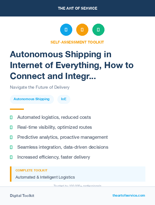 Autonomous Shipping in Internet of Everything, How to Connect and Integrate Everything from People and Processes to Data and Things Kit