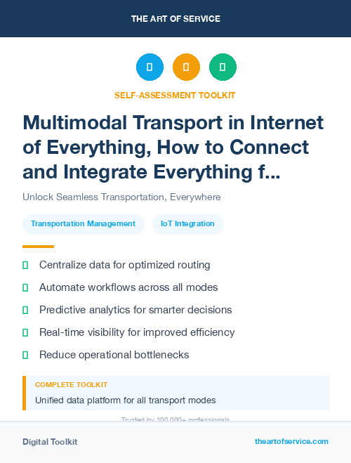 Multimodal Transport in Internet of Everything, How to Connect and Integrate Everything from People and Processes to Data and Things Kit