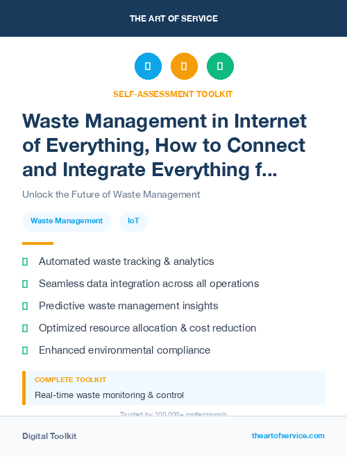 Waste Management in Internet of Everything, How to Connect and Integrate Everything from People and Processes to Data and Things Kit