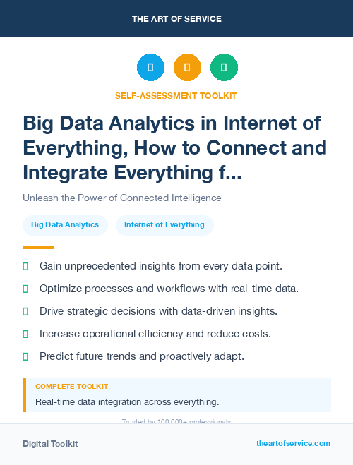 Big Data Analytics in Internet of Everything, How to Connect and Integrate Everything from People and Processes to Data and Things Kit