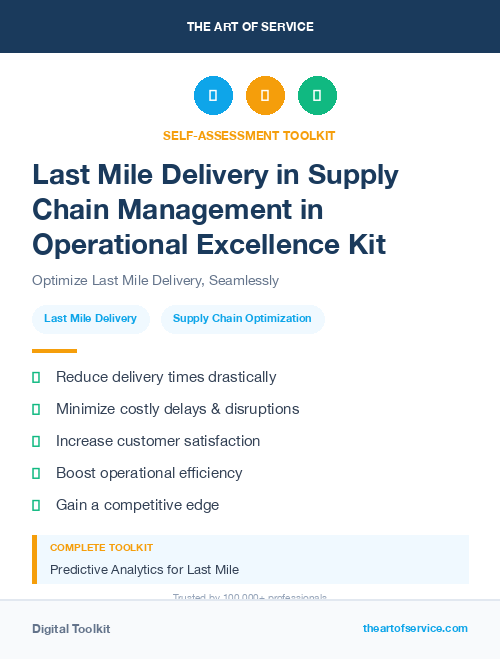 Last Mile Delivery in Supply Chain Management in Operational Excellence Kit