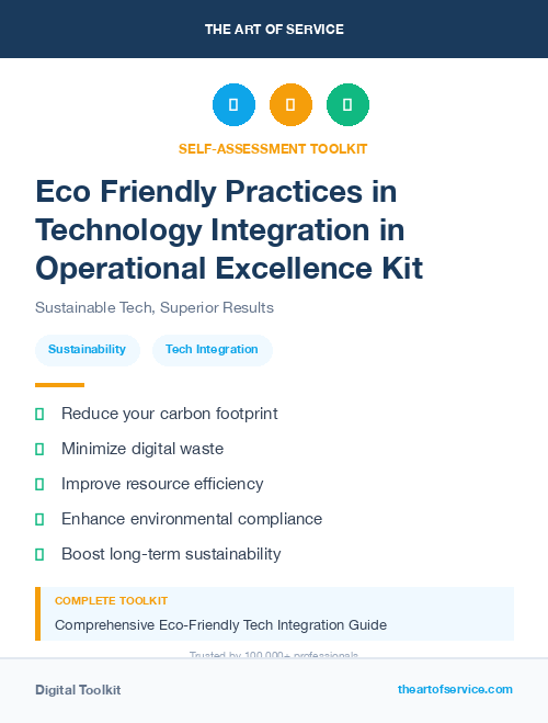 Eco Friendly Practices in Technology Integration in Operational Excellence Kit