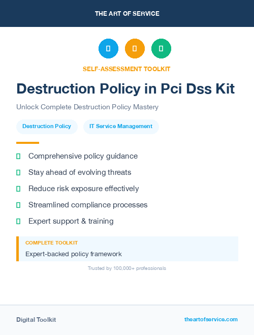 Destruction Policy in Pci Dss Kit