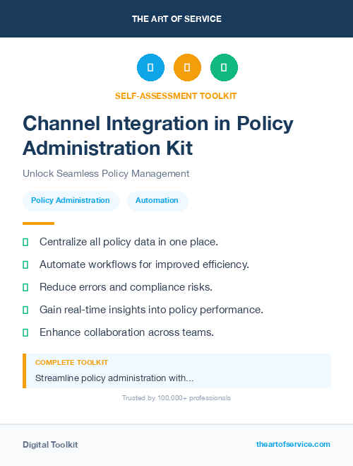 Channel Integration in Policy Administration Kit