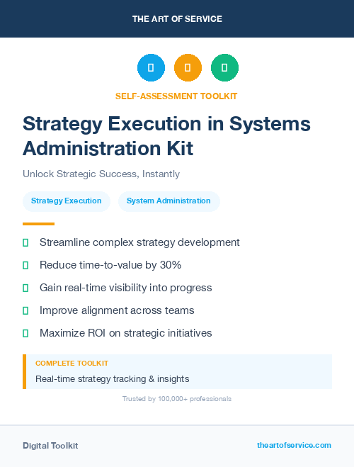 Strategy Execution in Systems Administration Kit