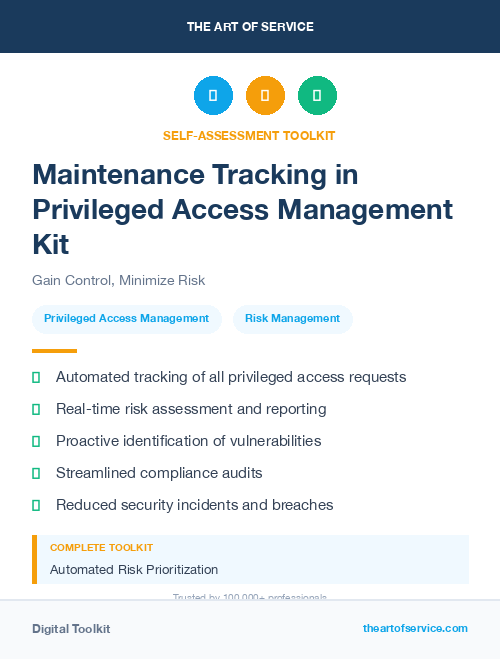 Maintenance Tracking in Privileged Access Management Kit