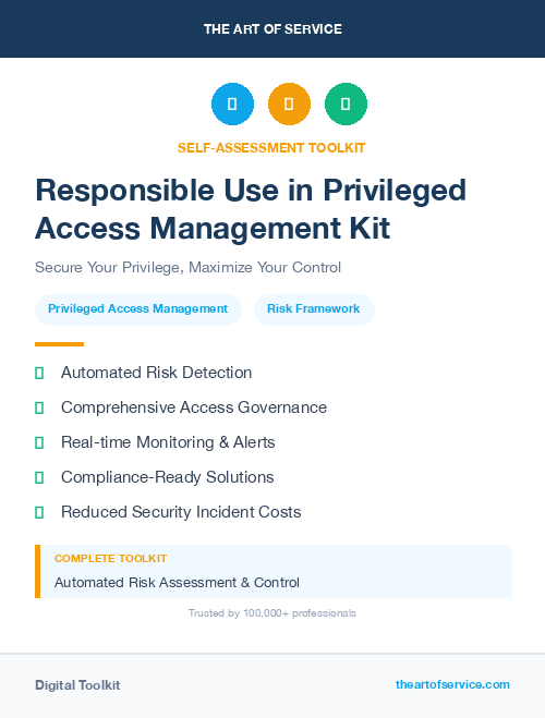 Responsible Use in Privileged Access Management Kit