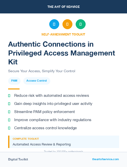 Authentic Connections in Privileged Access Management Kit