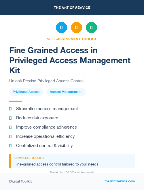 Fine Grained Access in Privileged Access Management Kit