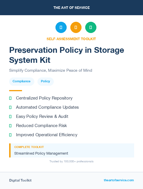Preservation Policy in Storage System Kit