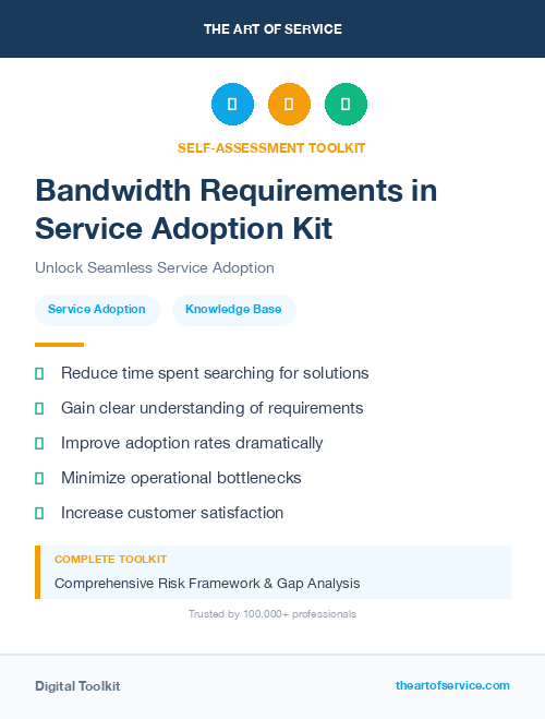 Bandwidth Requirements in Service Adoption Kit