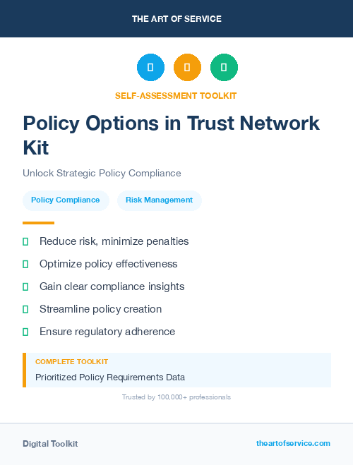 Policy Options in Trust Network Kit