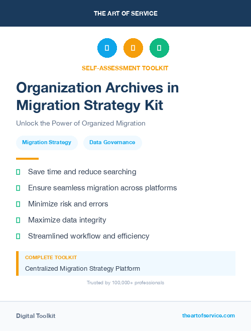 Organization Archives in Migration Strategy Kit
