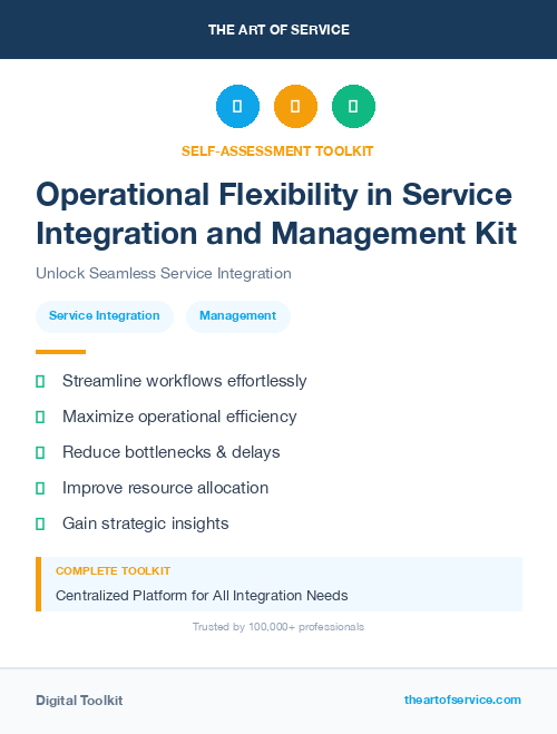 Operational Flexibility in Service Integration and Management Kit