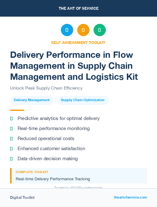 Delivery Performance in Flow Management in Supply Chain Management and Logistics Kit