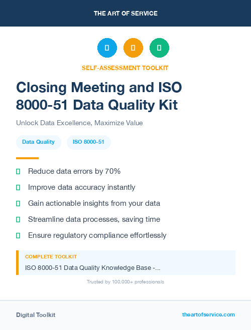 Closing Meeting and ISO 8000-51 Data Quality Kit