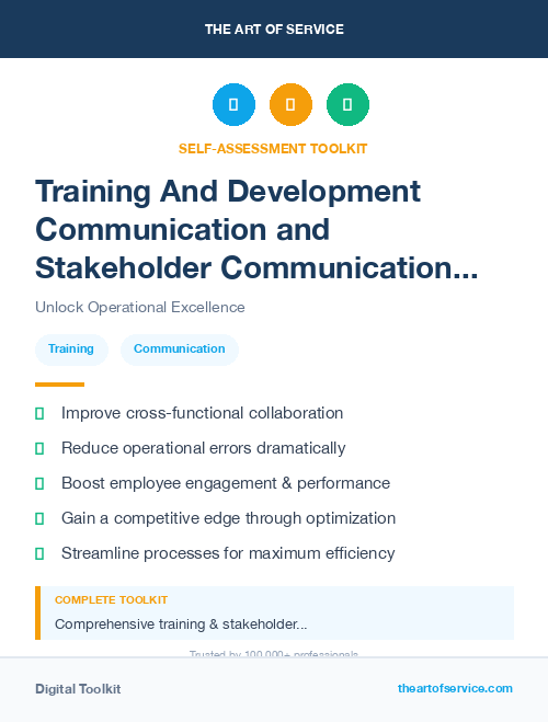 Training And Development Communication and Stakeholder Communication in Operational Excellence Kit