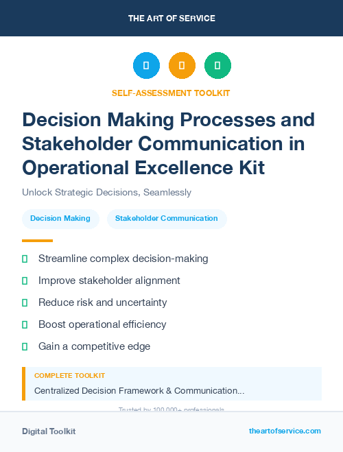 Decision Making Processes and Stakeholder Communication in Operational Excellence Kit