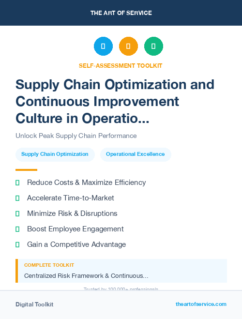 Supply Chain Optimization and Continuous Improvement Culture in Operational Excellence Kit