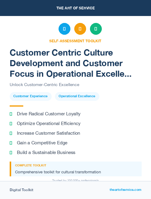 Customer Centric Culture Development and Customer Focus in Operational Excellence Kit