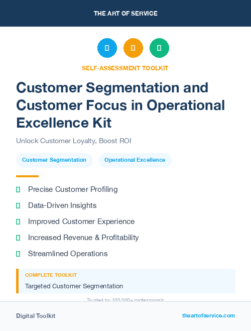 Customer Segmentation and Customer Focus in Operational Excellence Kit